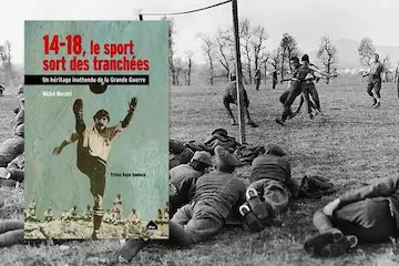 14-18, le sport sort des tranchées, livre de Michel Mercke