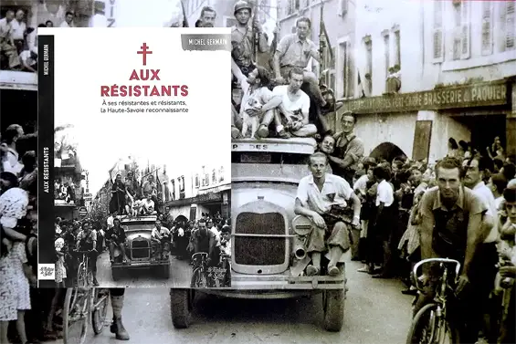 Livre Aux résistants : À ses résistantes et résistants, La Haute-Savoie reconnaissante