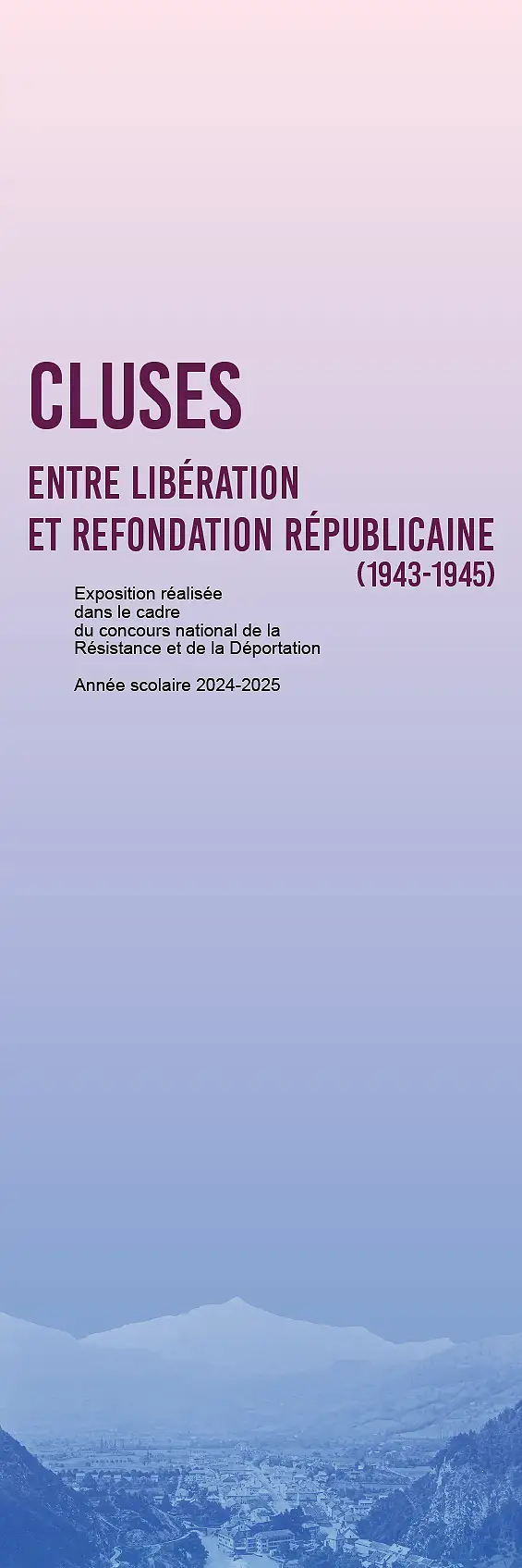 Cluses — Dix tableaux racontent l&rsquo;histoire clusienne durant la Seconde Guerre