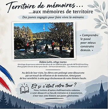 Comment transmettre aux jeunes générations la mémoire des événements tragiques de décembre 1943 à Habère-Lullin ? À travers la visite des lieux et les témoignages des élèves du lycée agricole ISETA-ECA de Poisy, le travail de mémoire prend une dimension concrète. Leurs mots nous rappellent combien il est nécessaire de faire connaître cette histoire pour qu’elle ne soit pas oubliée.
