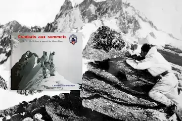 Combat aux sommet, 1939-1945 dans le massif du Mont-Blanc - troupes de montagne