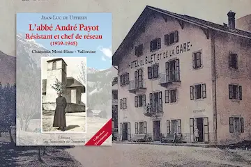 Livre : L'abbé André Payot, Résistant et chef de réseau (1939-1945)